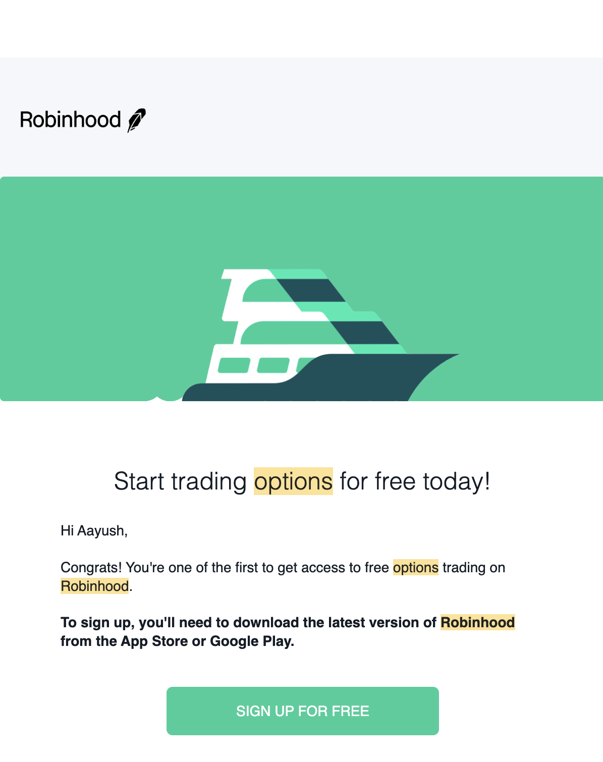 Cropped original Robinhood email dated January 23, 2018, confirming that Aayush has received early access to options trading.